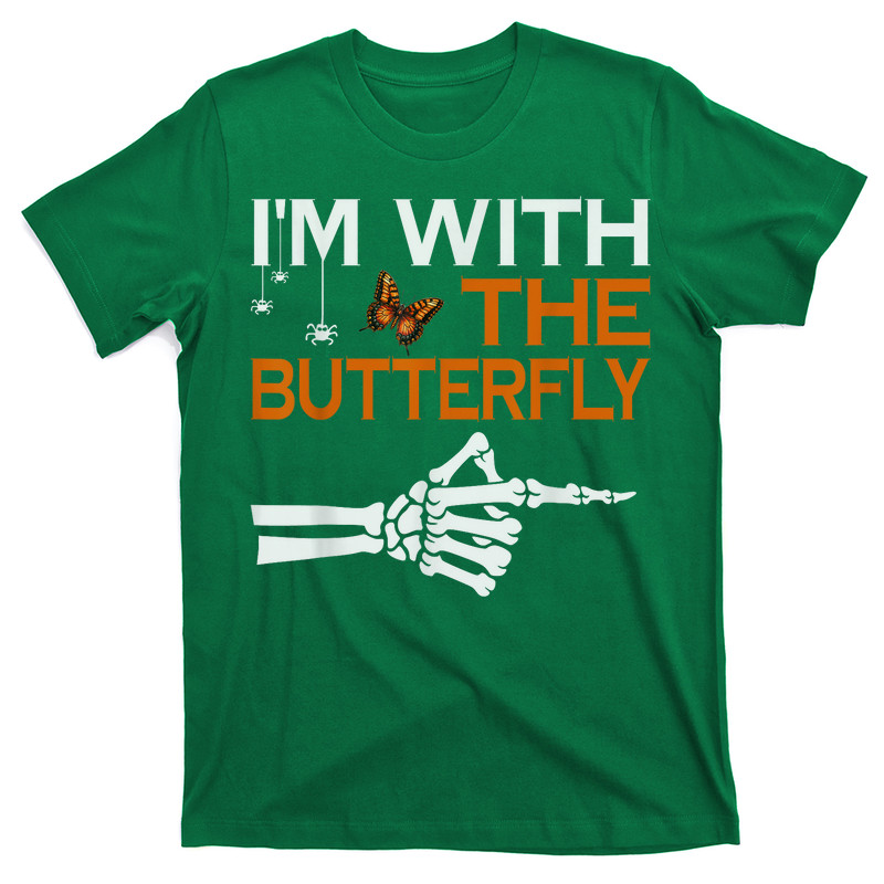 I'm With The Butterfly T-shirt
