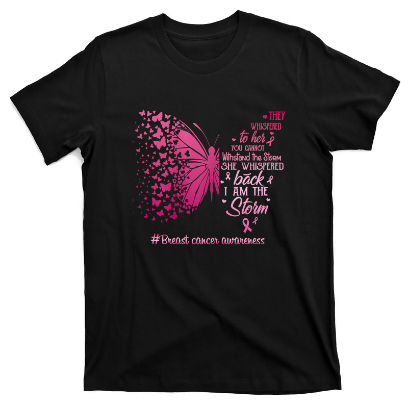 I Am The Storm Breast Cancer Awareness Butterfly T-shirt