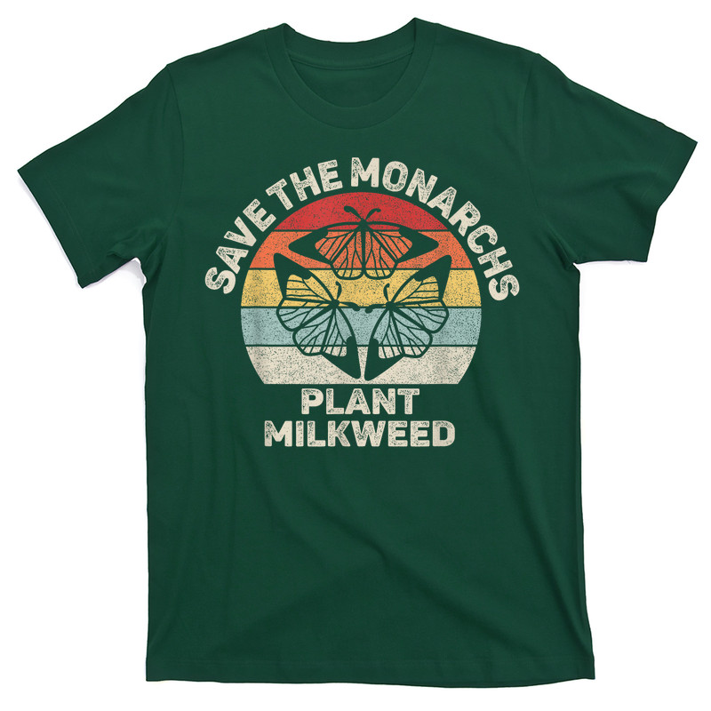Save The Monarchs Plant Milkweed Butterfly T-shirt