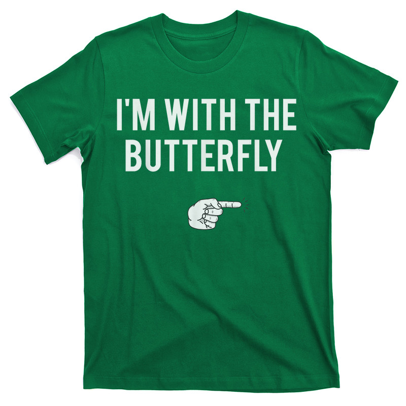 I'm With Butterfly T-shirt