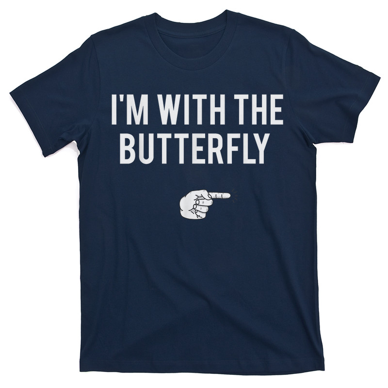 I'm With Butterfly T-shirt