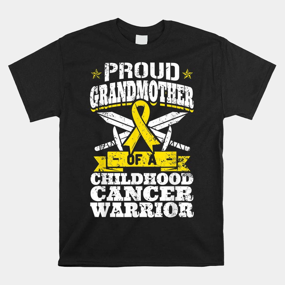 Proud Grandmother Of A Childhood Cancer Warrior Awareness Shirt