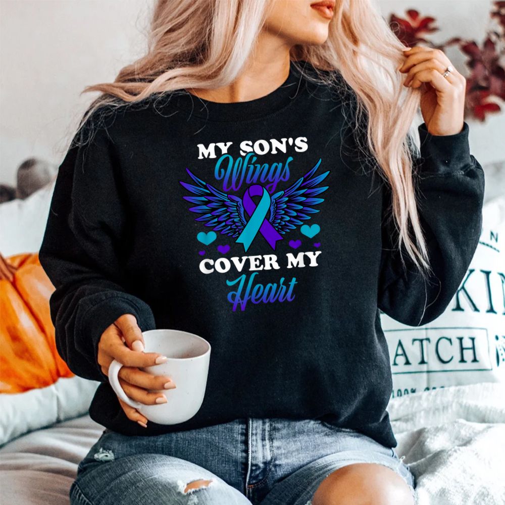 My Son's Wings Cover My Heart Suicide Prevention Awareness Shirt