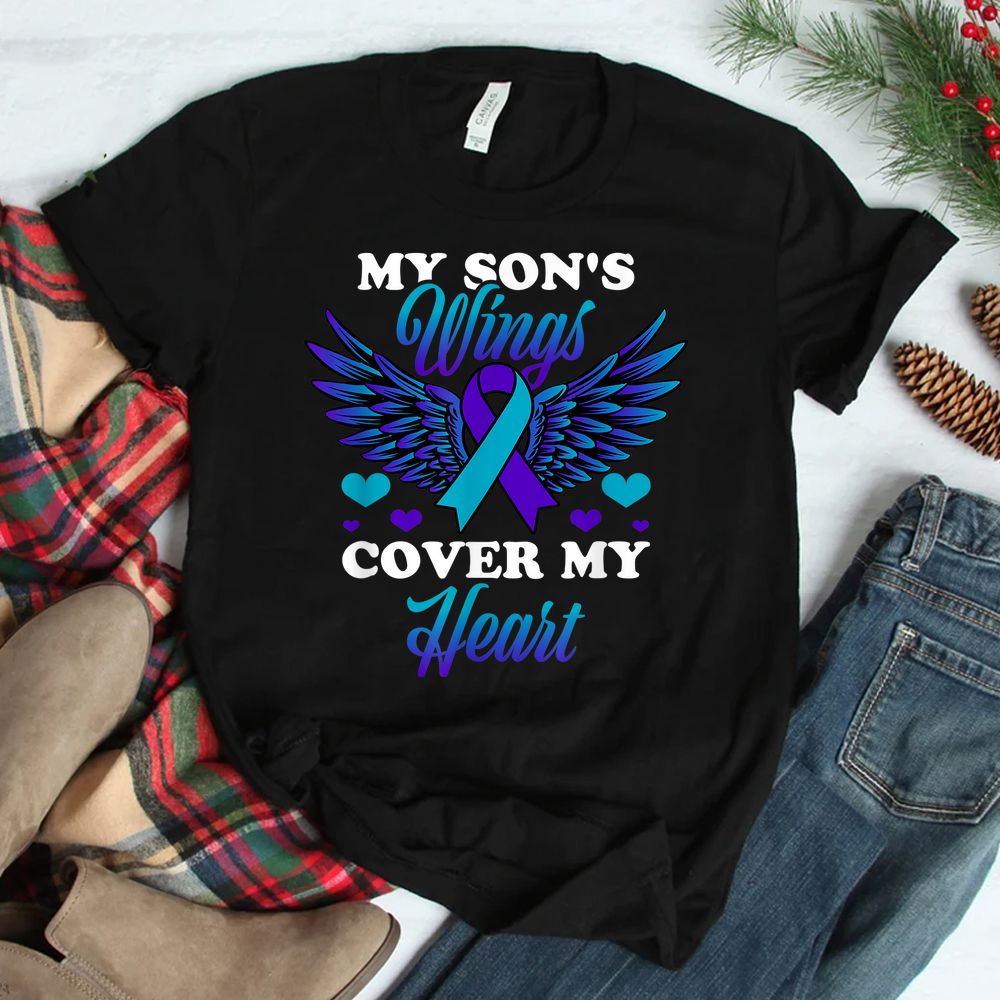 My Son's Wings Cover My Heart Suicide Prevention Awareness Shirt