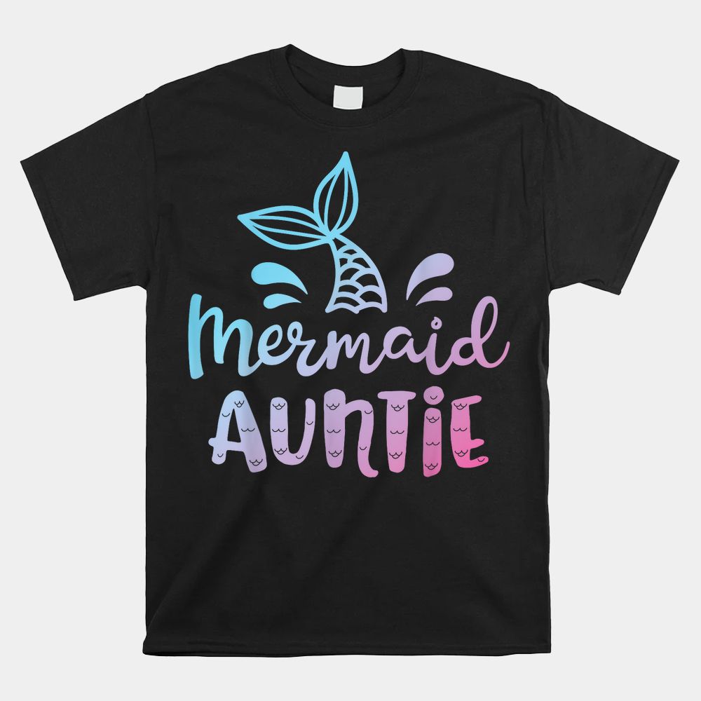 Mermaid Auntie Matching Birthday Shirt