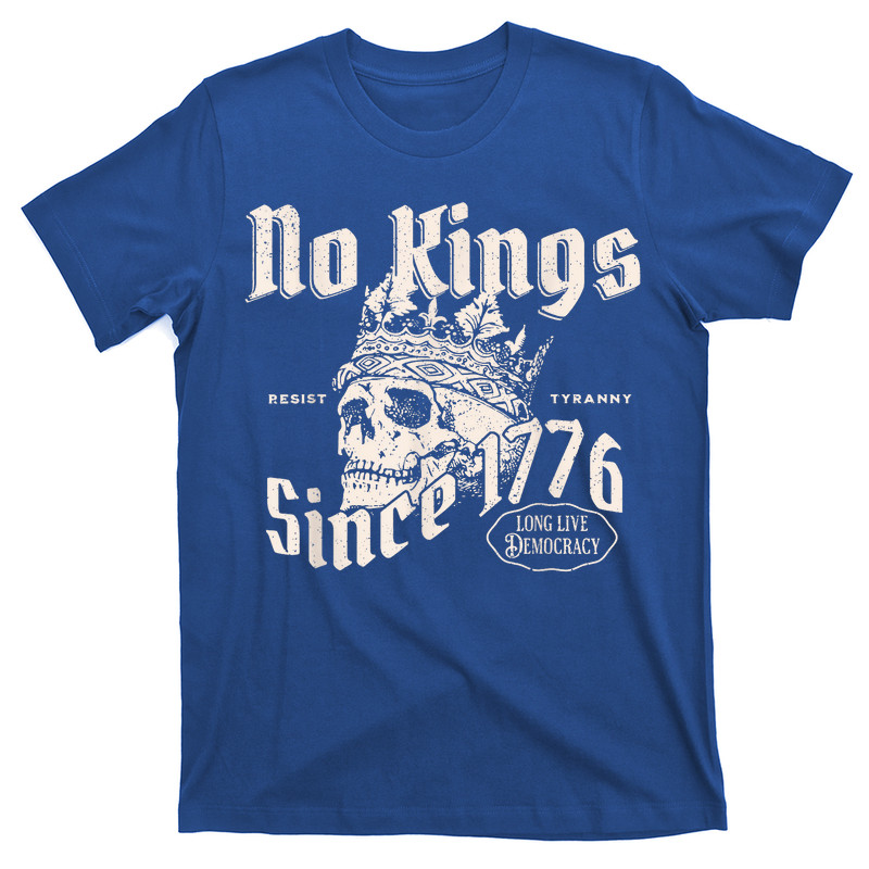 No Kings Since 1776 Skull T-shirt