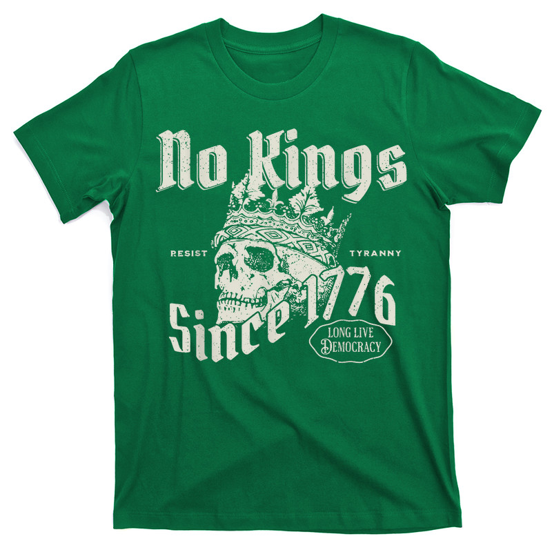 No Kings Since 1776 Skull T-shirt