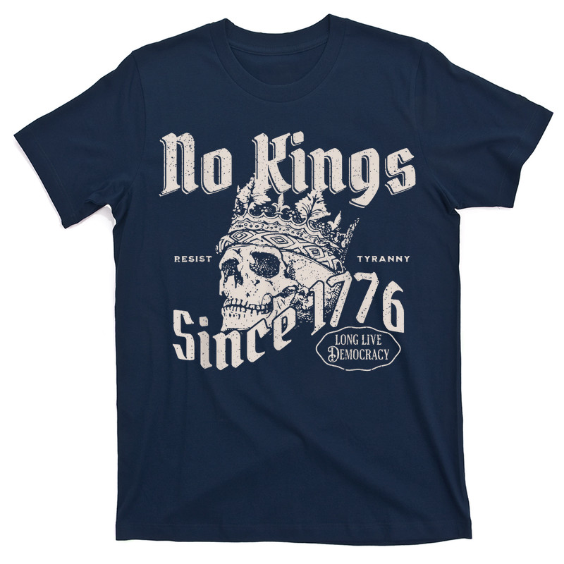 No Kings Since 1776 Skull T-shirt