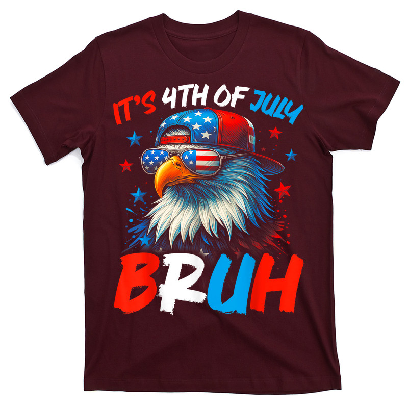 Bruh 4th Of July Fourth Of July Bald Eagle T-shirt