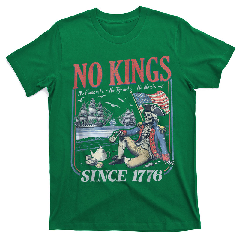 No Kings No Fascists No Tyrants No Nazis Since 1776 T-shirt