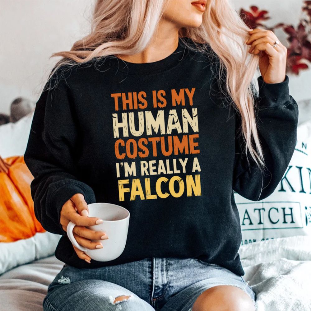 This Is My Human Costume I'm Really A Falcon Halloween Shirt