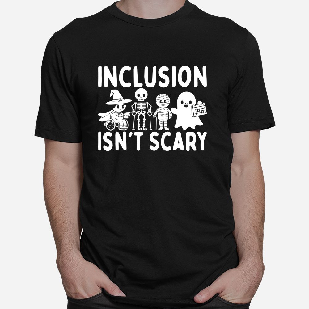 Inclusion Isn't Scary Slp Halloween Sped Teacher Ghost Mummy Shirt