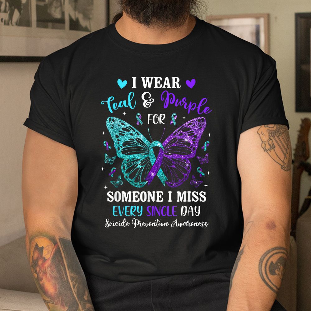 I Wear Teal And Purple Suicide Prevention Awareness Butterfly Shirt