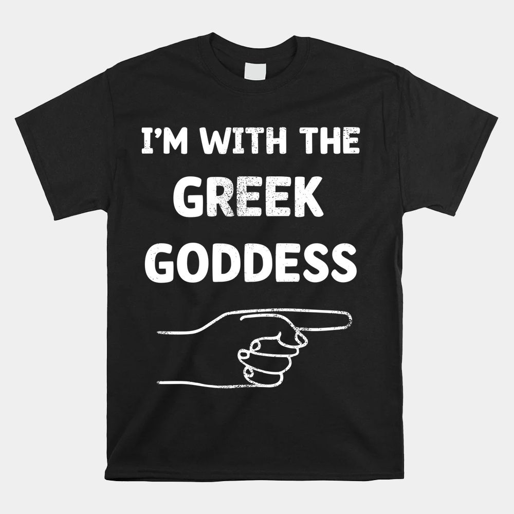 I'm With The Greek Goddess Halloween Shirt