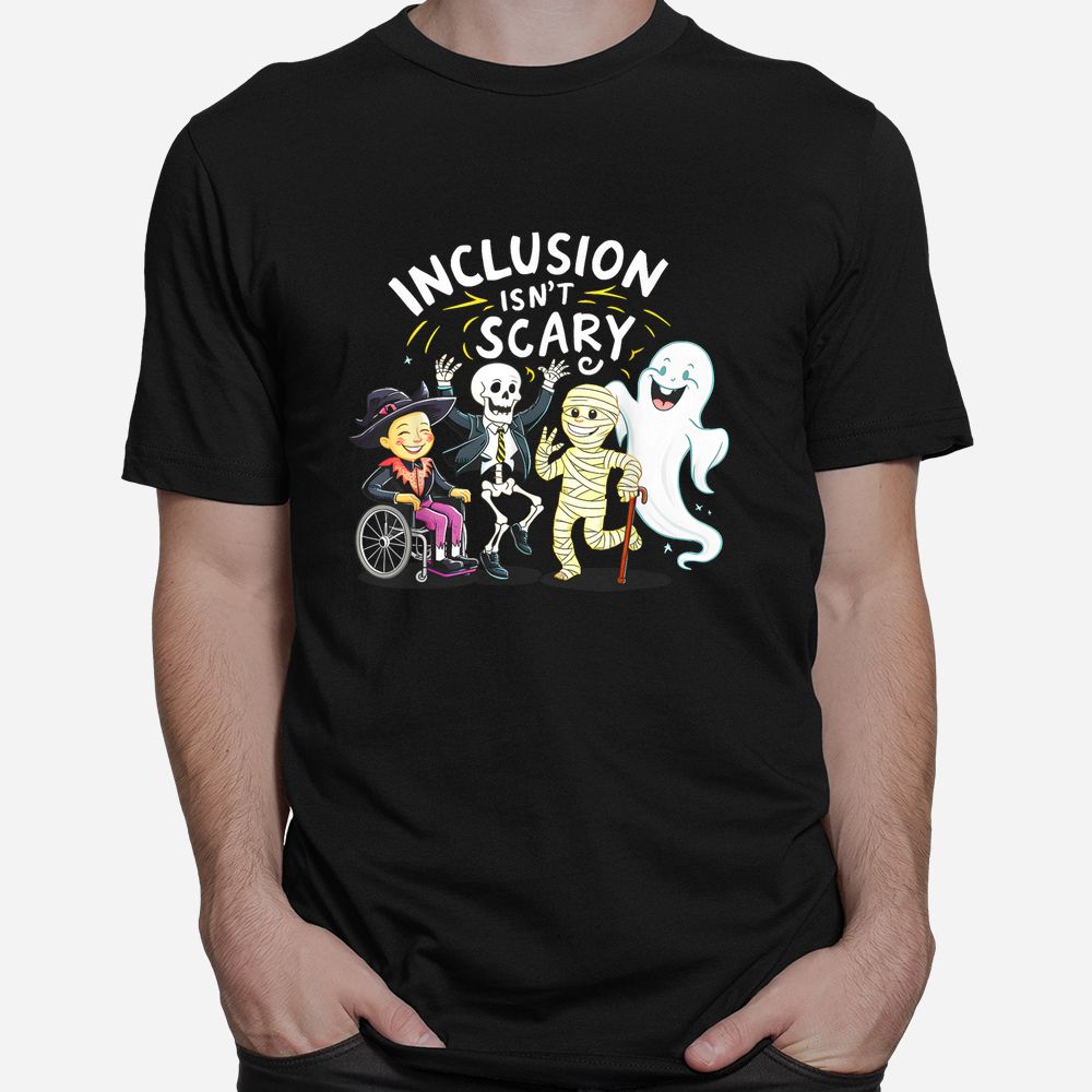 Inclusion Isn't Scary Teacher Skeleton Ghost Cute Halloween Shirt