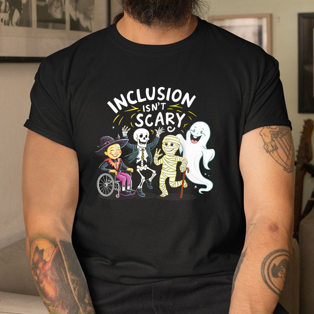 Inclusion Isn't Scary Teacher Skeleton Ghost Cute Halloween Shirt