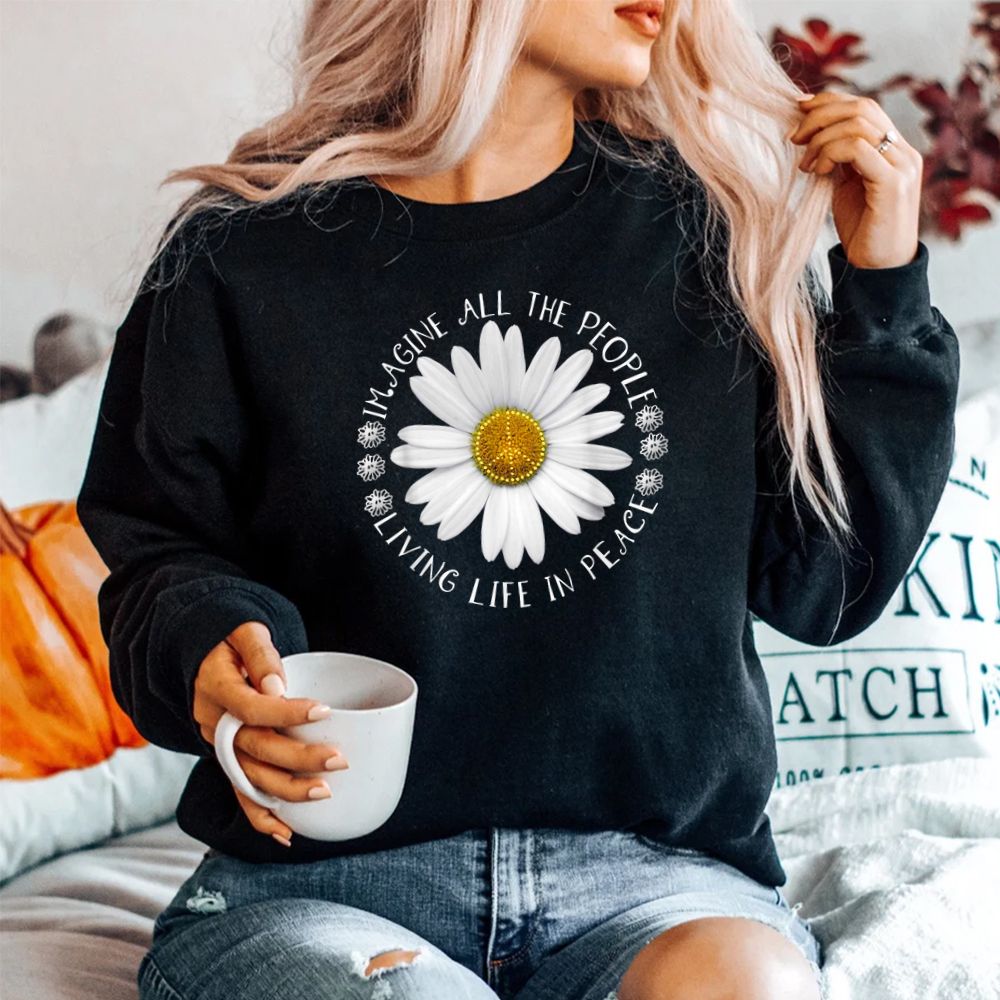 All The People Imagine Living Life In Peace Sunflower Shirt