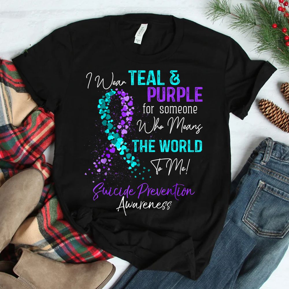 I Wear Teal And Purple Suicide Prevention Awareness Week Shirt