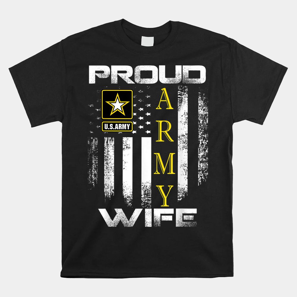 Proud Army Wife With American Flag Shirt