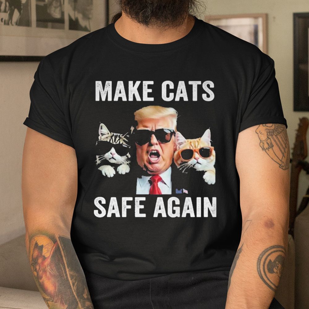 Trump Make Cats Safe Again Shirt