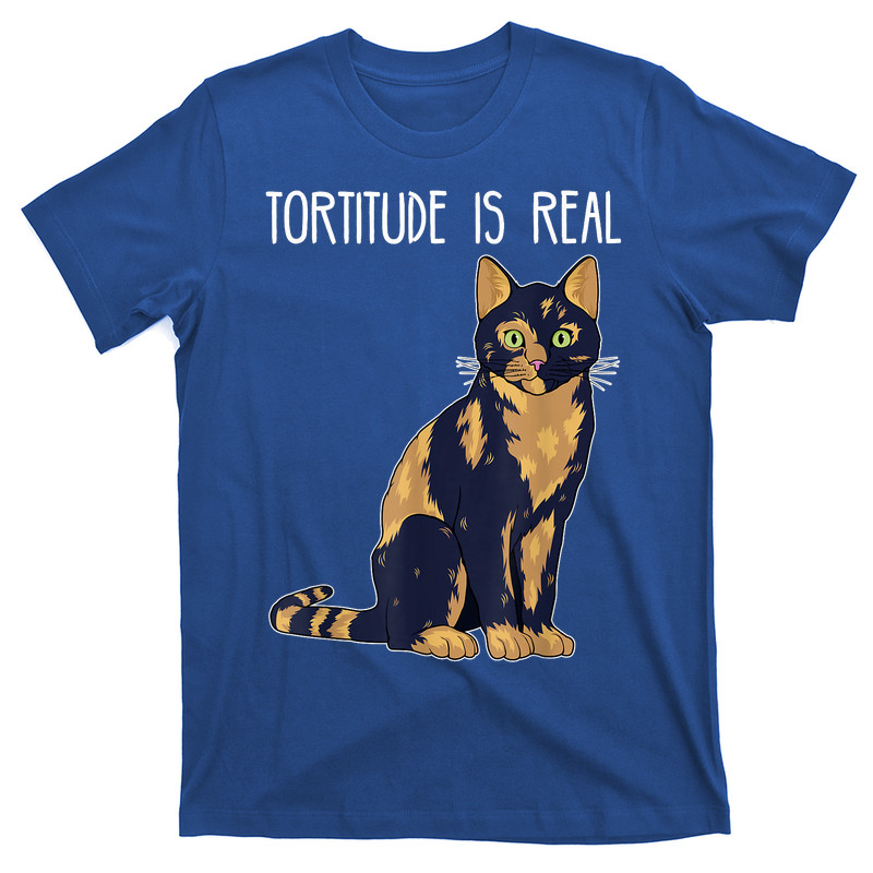 Tortitude Is Real Tortoise Shell Tortie Cat T-shirt