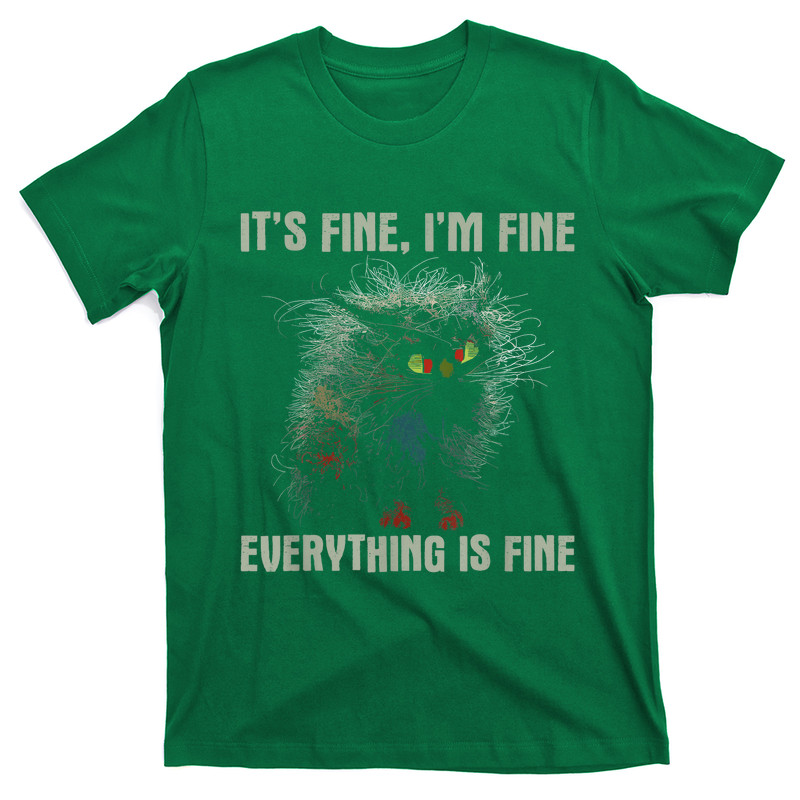 It's Fine Cat T-shirt