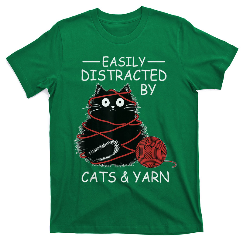 Easily Distracted By Cats And Yarn Kitten T-shirt