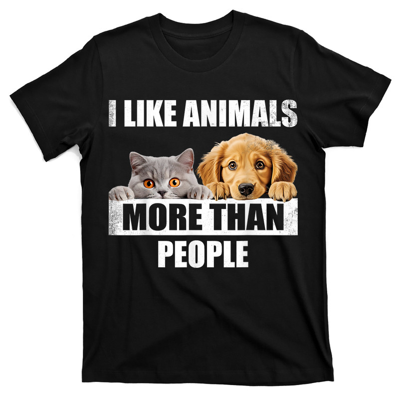 I Like Animals More Than People T-shirt