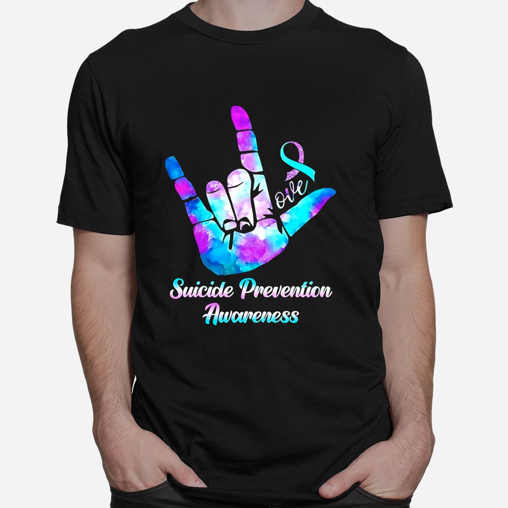 Love Hand Sign Suicide Prevention Awareness Shirt