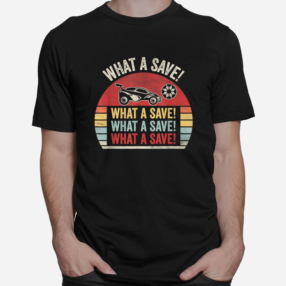 What A Save Soccer Car League Shirt