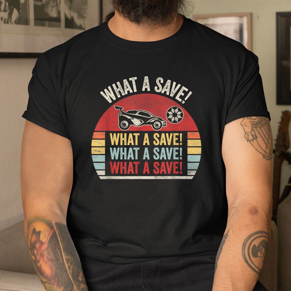 What A Save Soccer Car League Shirt