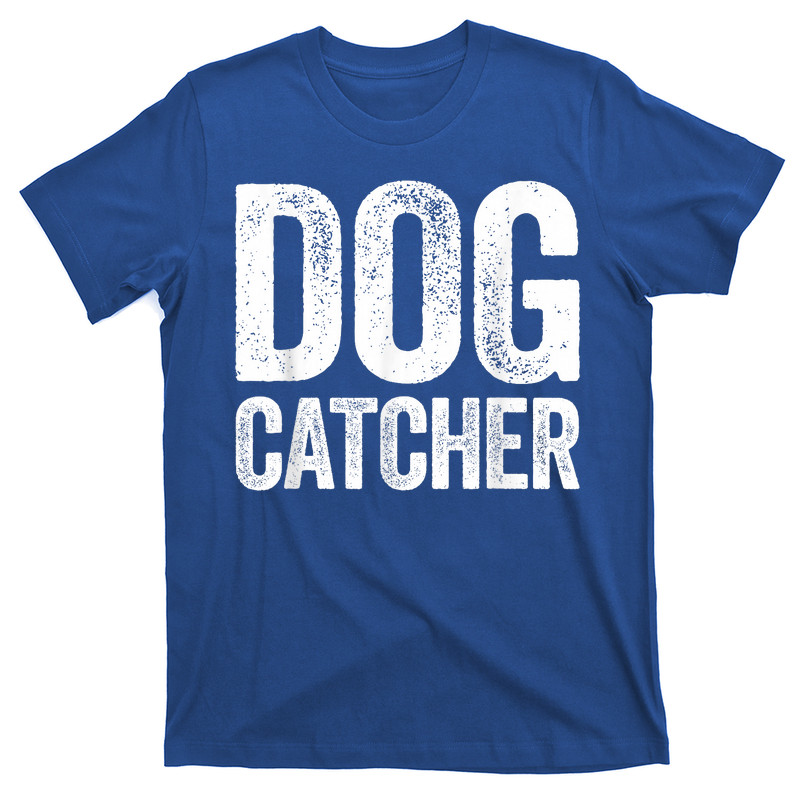 Dog Catcher T-Shirt