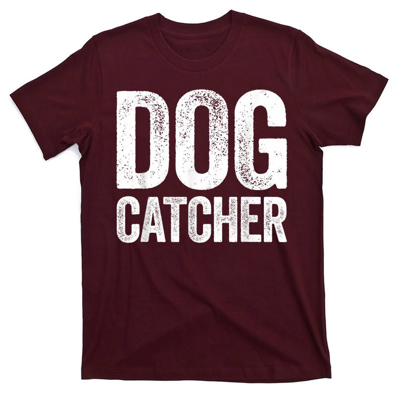 Dog Catcher T-Shirt
