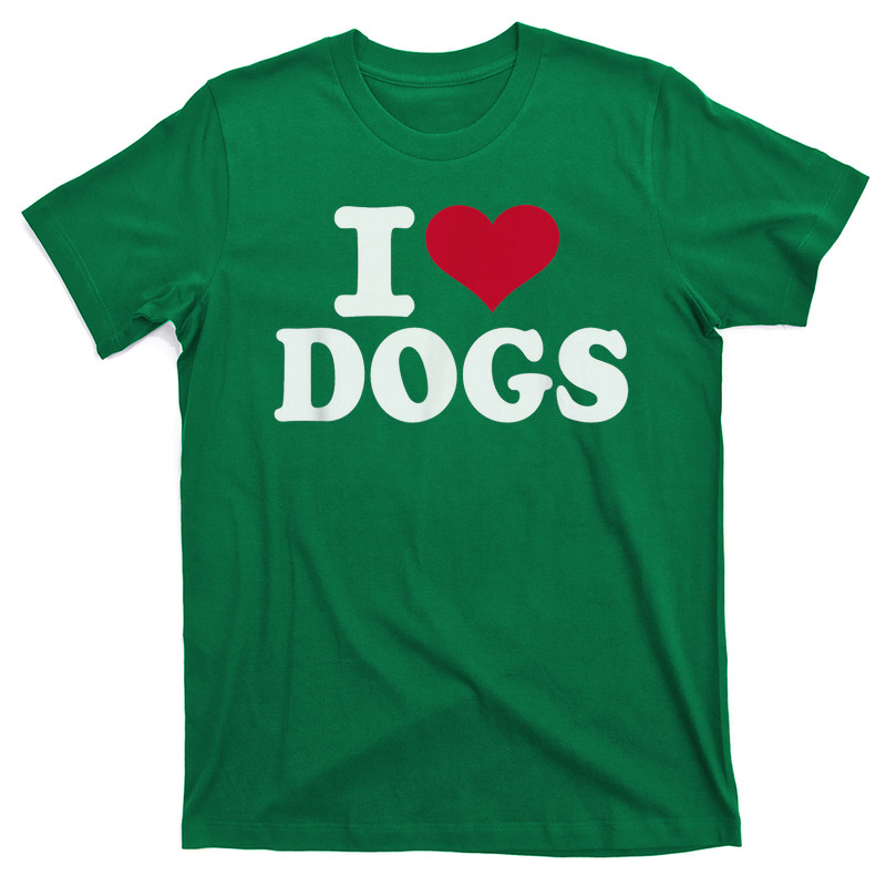 I Love Dogs T-Shirt